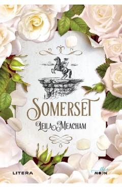Somerset - Leila Meacham