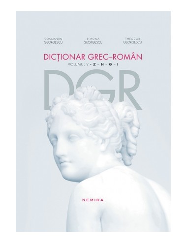 Dicționar grec - român. Volumul V