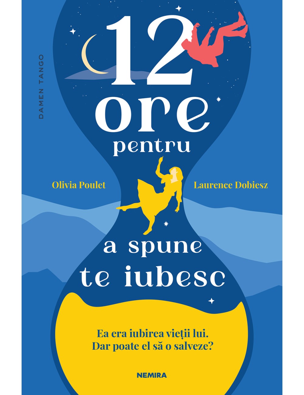 12 ore pentru a spune te iubesc