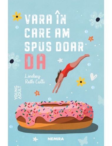 Vara ȋn care am spus doar DA