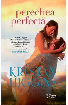 Perechea perfecta - Kristan Higgins