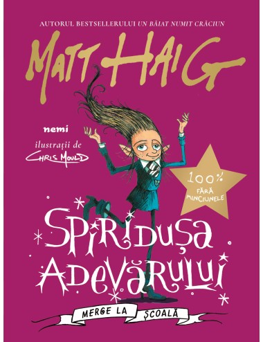 Spiridușa adevărului merge la școală