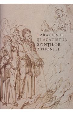 Paraclisul si acatistul Sfintilor Athoniti