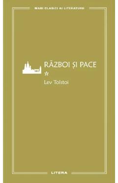Razboi si pace Vol.1 - Lev Tolstoi