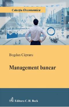 Management bancar - Bogdan Capraru