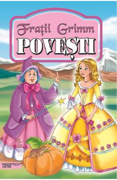 Povesti - Fratii Grimm