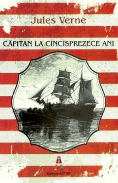 Capitan la cincisprezece ani - Jules Verne