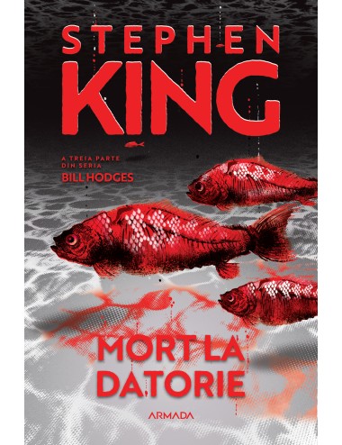 Mort la datorie (Seria BILL HODGES partea a III-a ed. 2024)