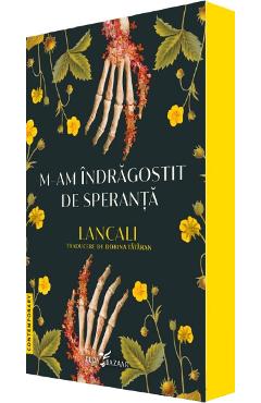 M-am indragostit de speranta - Lancali