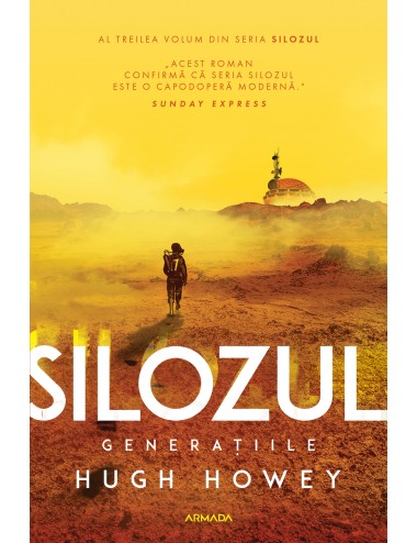 Silozul. Generațiile (Seria SILOZUL partea a III-a ed. 2024)