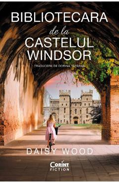 Bibliotecara de la Castelul Windsor - Daisy Wood