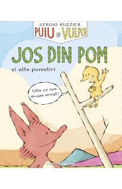 Puiu si Vulpoi: Jos din pom si alte povestiri - Sergio Ruzzier
