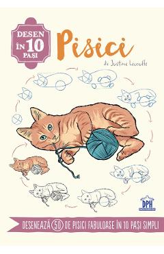 Desen in 10 pasi: Pisici - Justine Lecouffe
