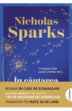 In cautarea unui miracol - Nicholas Sparks