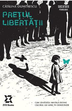 Pretul libertatii - Catalina Dumitrescu