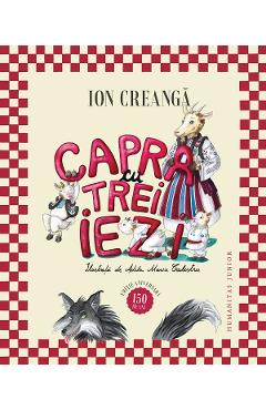 Capra cu trei iezi - Ion Creanga