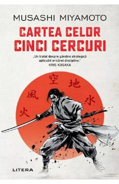 Cartea celor cinci cercuri - Musashi Miyamoto