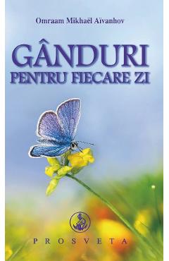 Ganduri pentru fiecare zi 2026 - Omraam Mikhael Aivanhov