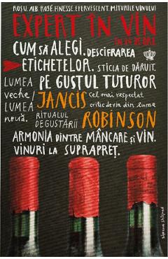 Expert in vin in 24 de ore - Jancis Robinson