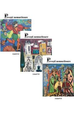 Pachet 3 volume: Povesti nemuritoare
