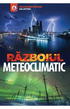 Razboiul meteoclimatic - Emil Strainu