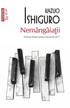 Nemangaiatii - Kazuo Ishiguro