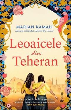 Leoaicele din Teheran - Marjan Kamali