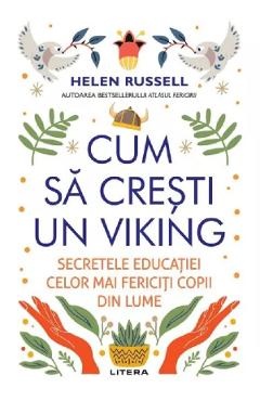 Cum sa cresti un viking - Helen Russel