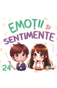 Emotii si sentimente. 24 jetoane