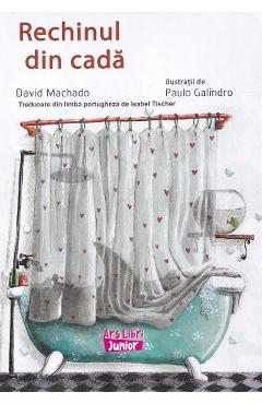 Rechinul din cada - David Machado