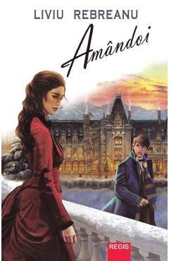 Amandoi - Liviu Rebreanu