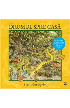 Drumul spre casa - Sven Nordqvist
