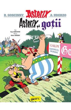 Asterix si gotii. Seria Asterix Vol.3 - Rene Goscinny