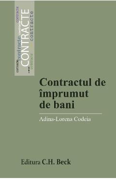 Contractul de imprumut de bani - Adina-Lorena Codeia
