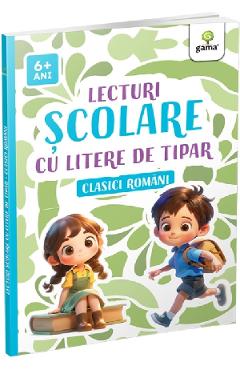 Lecturi scolare cu litere de tipar. Clasici romani