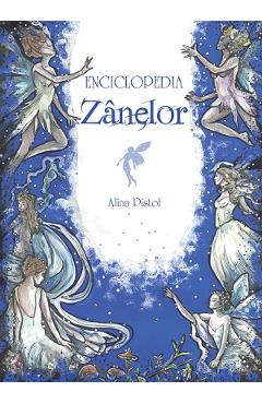 Enciclopedia Zanelor - Alina Pistol