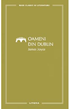 Oameni din Dublin - James Joyce