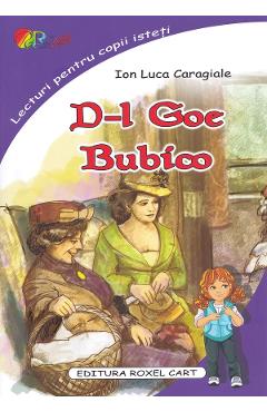 D-l Goe. Bubico - Ion Luca Caragiale