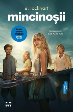 Mincinosii (Editie tie-in) - E. Lockhart