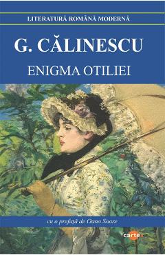 Enigma Otiliei - George Calinescu