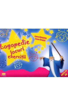 Logopedie prin jocuri si exercitii - Laura Hardalau