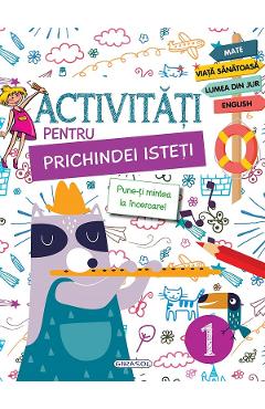 Activitati pentru prichindei isteti Vol.1