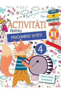 Activitati pentru prichindei isteti Vol.4