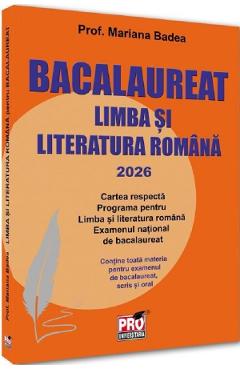 Bacalaureat 2026. Limba si literatura romana - Mariana Badea