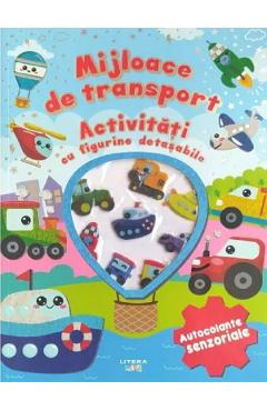 Mijloace de transport. Activitati cu figurine detasabile