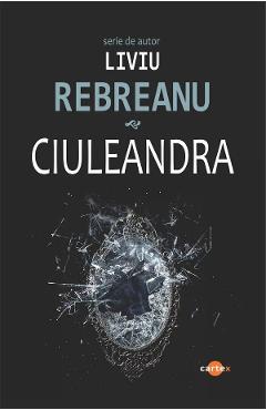 Ciuleandra - Liviu Rebreanu