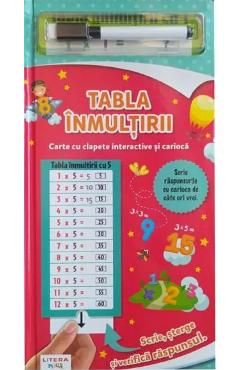 Tabla inmultirii. Carte cu clapete interactive si carioca