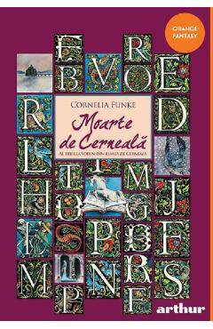 Moarte de cerneala - Cornelia Funke