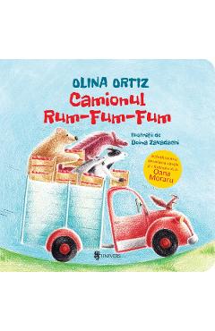 Camionul rum-fum-fum - Olina Ortiz