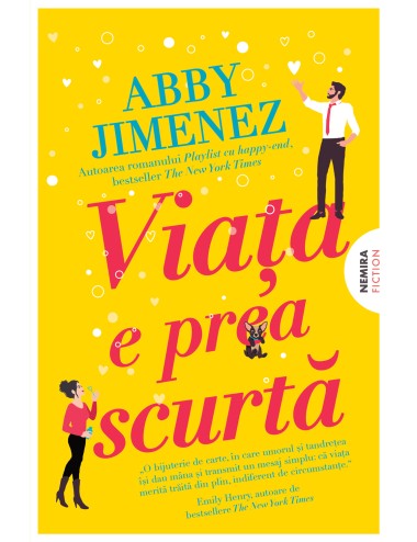 Viața e prea scurtă